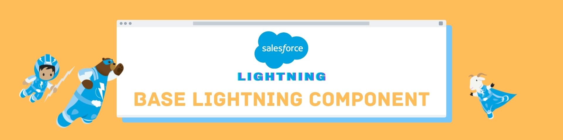 Salesforce Lightning Base lightning component