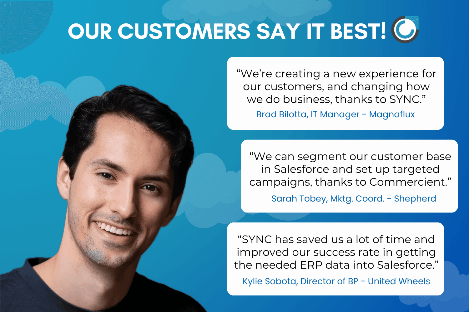What our customers say about SYNC!