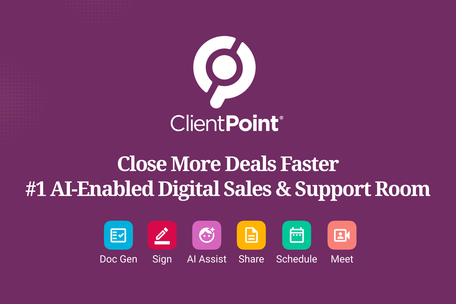 Close More Deals Faster