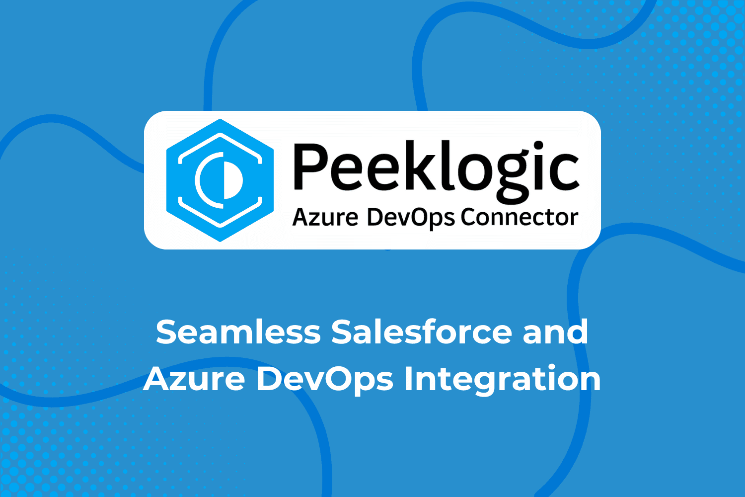 Salesforce Azure DevOps Connector