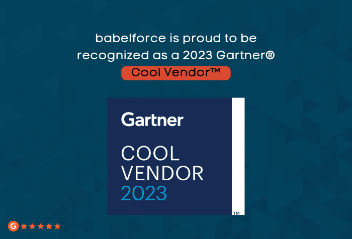 babelforce is a Gartner Cool Vendor 2023