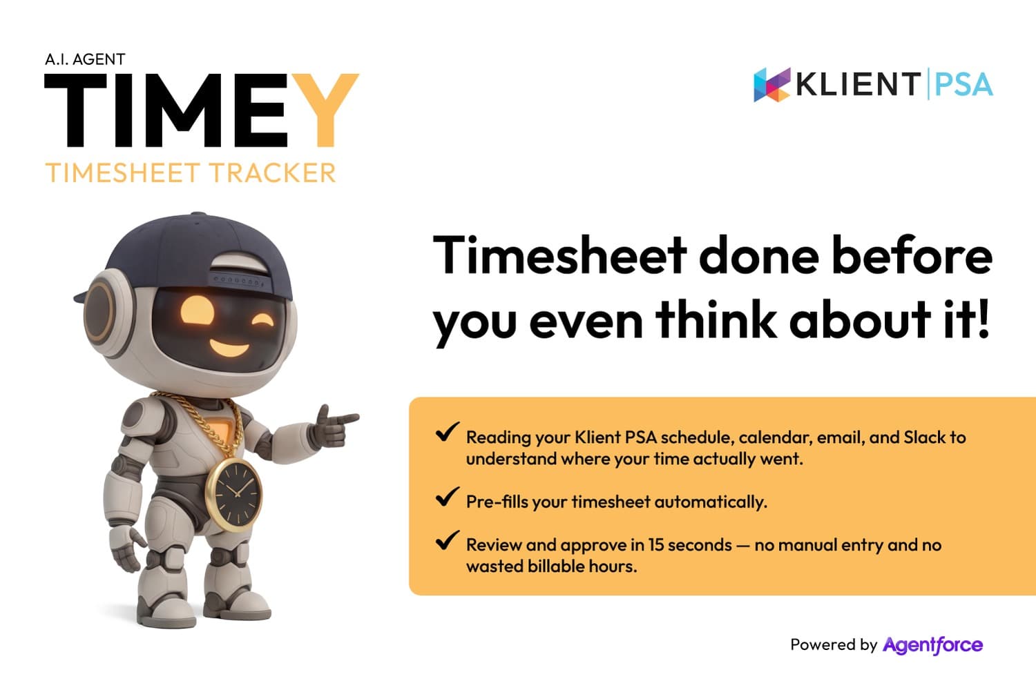 Your timesheet, filled before you think about it