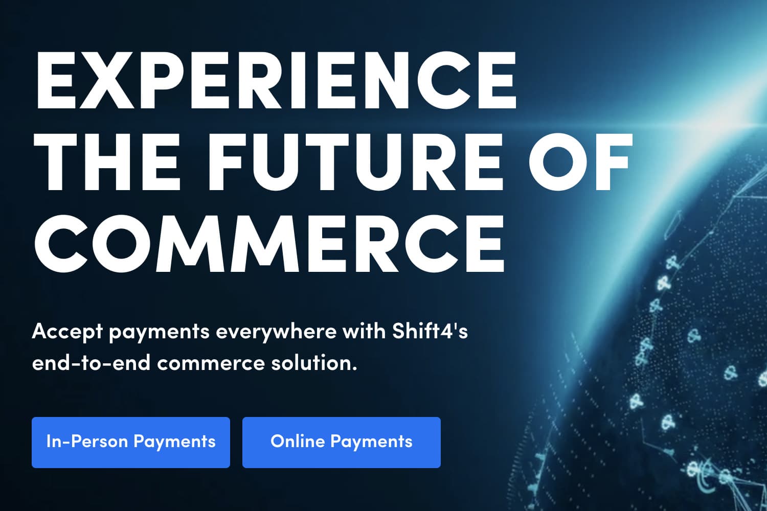 Accept payments everywhere with Shift4's end-to-end commerce solution.