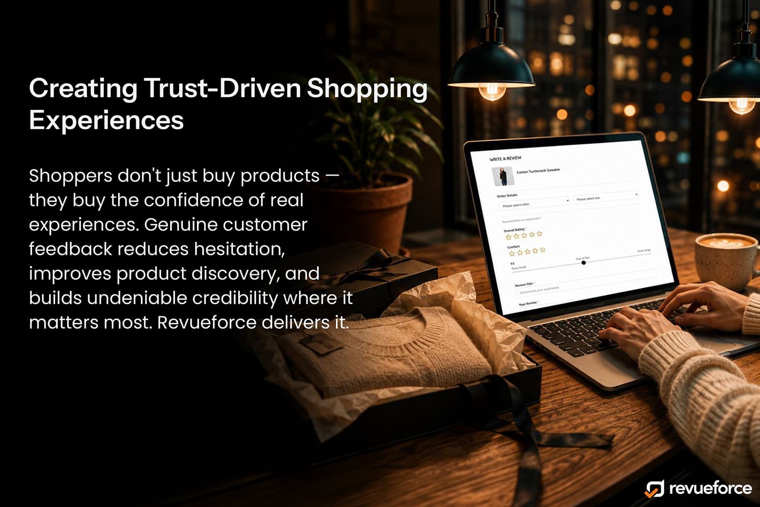 Shoppers don't just buy products — they buy confidence. RevueForce delivers it.