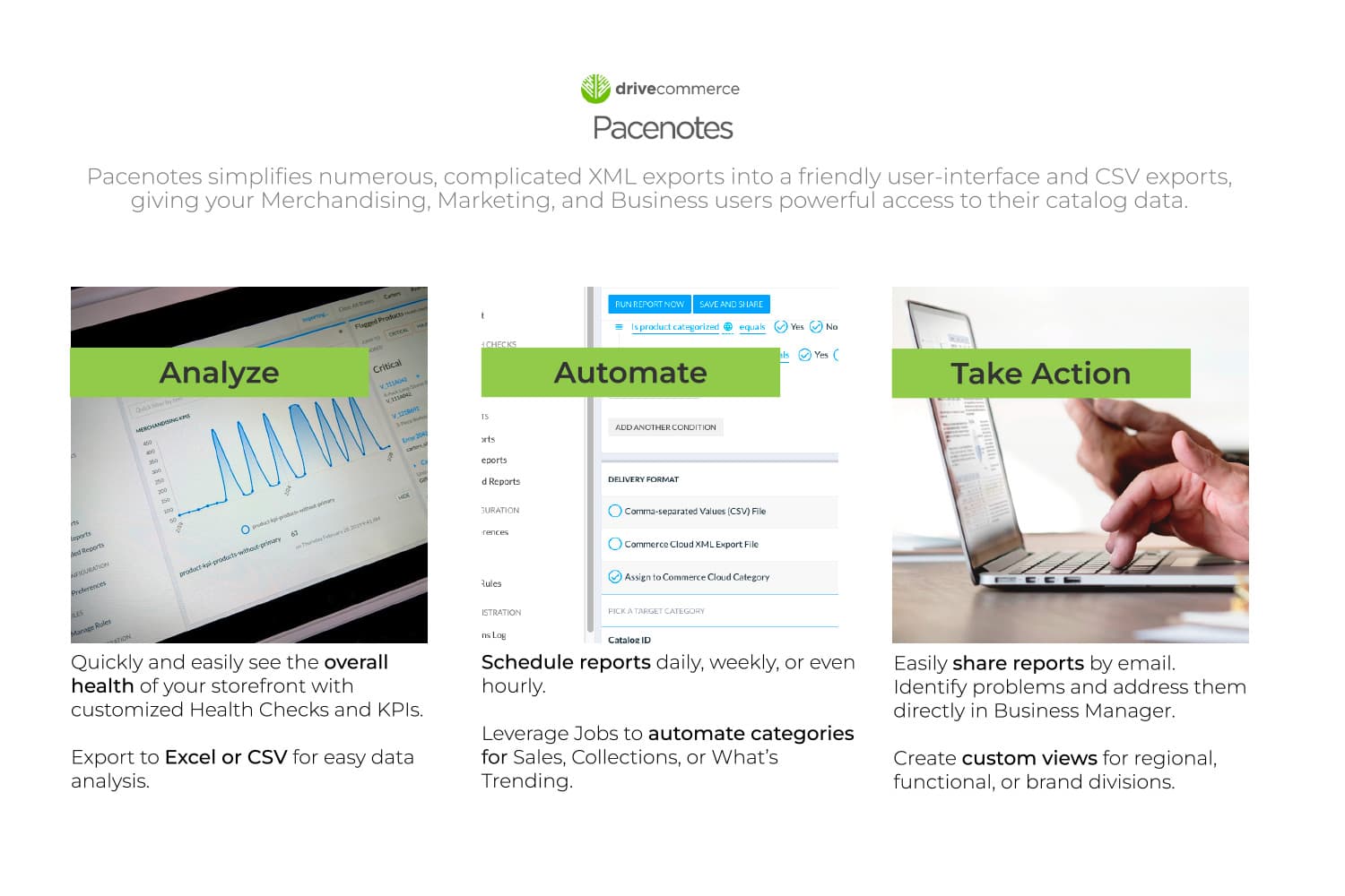 Analyze, audit, and take action