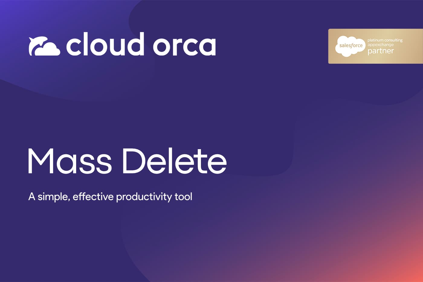 Mass Delete by Cloud Orca