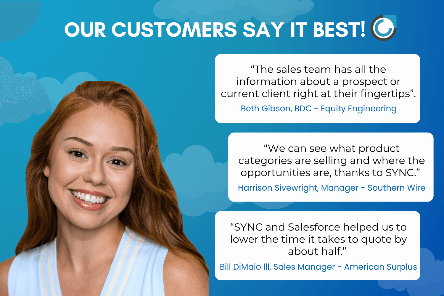 What our customers say about SYNC!