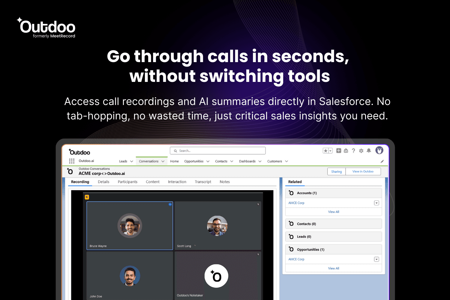 Access call recordings and AI summaries directly in Salesforce.