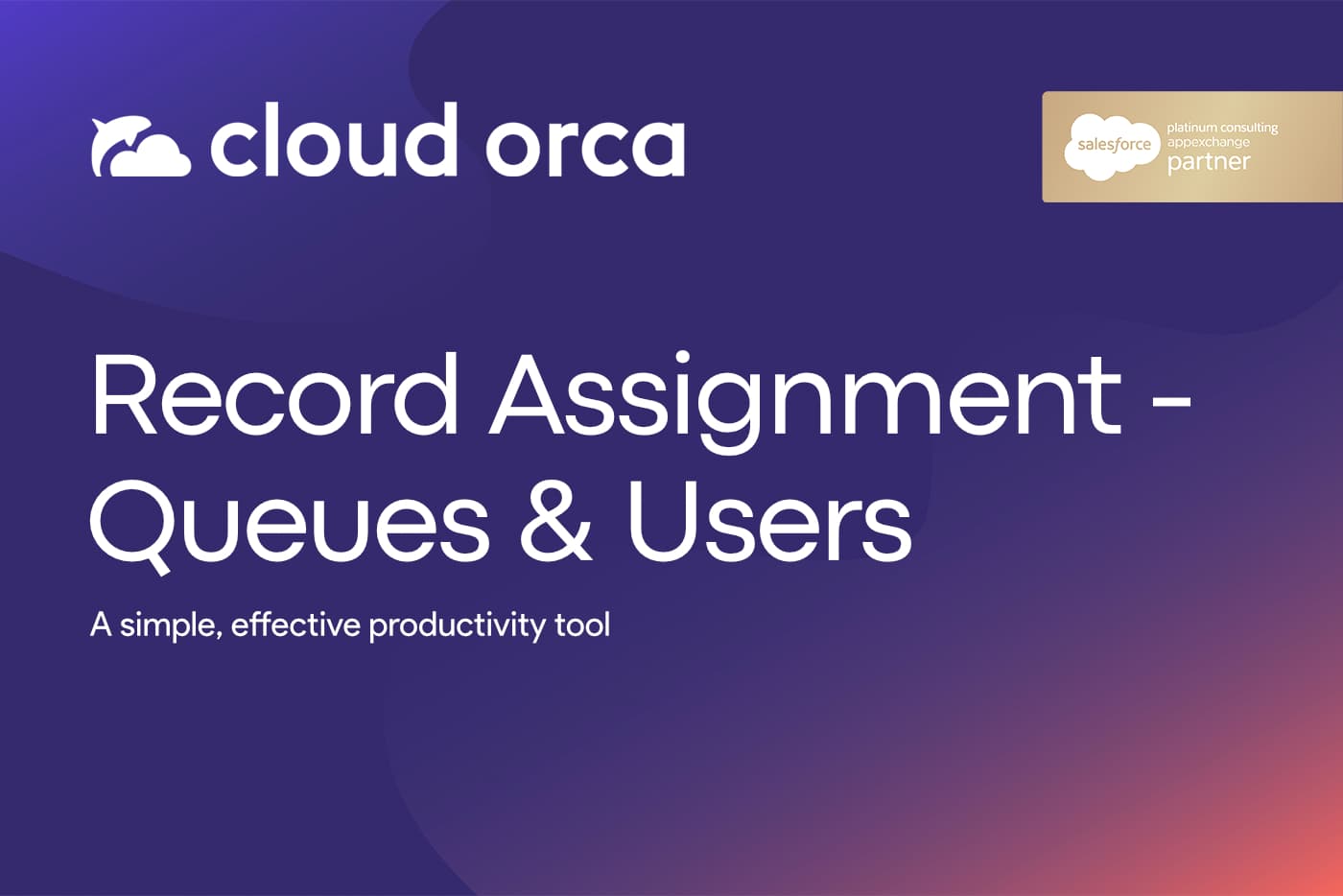 Record Assignment - Queues & Users