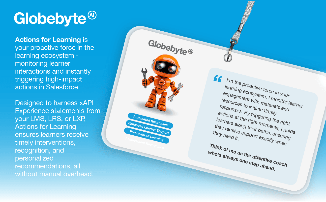 Automate learner engagement in real time with Salesforce.