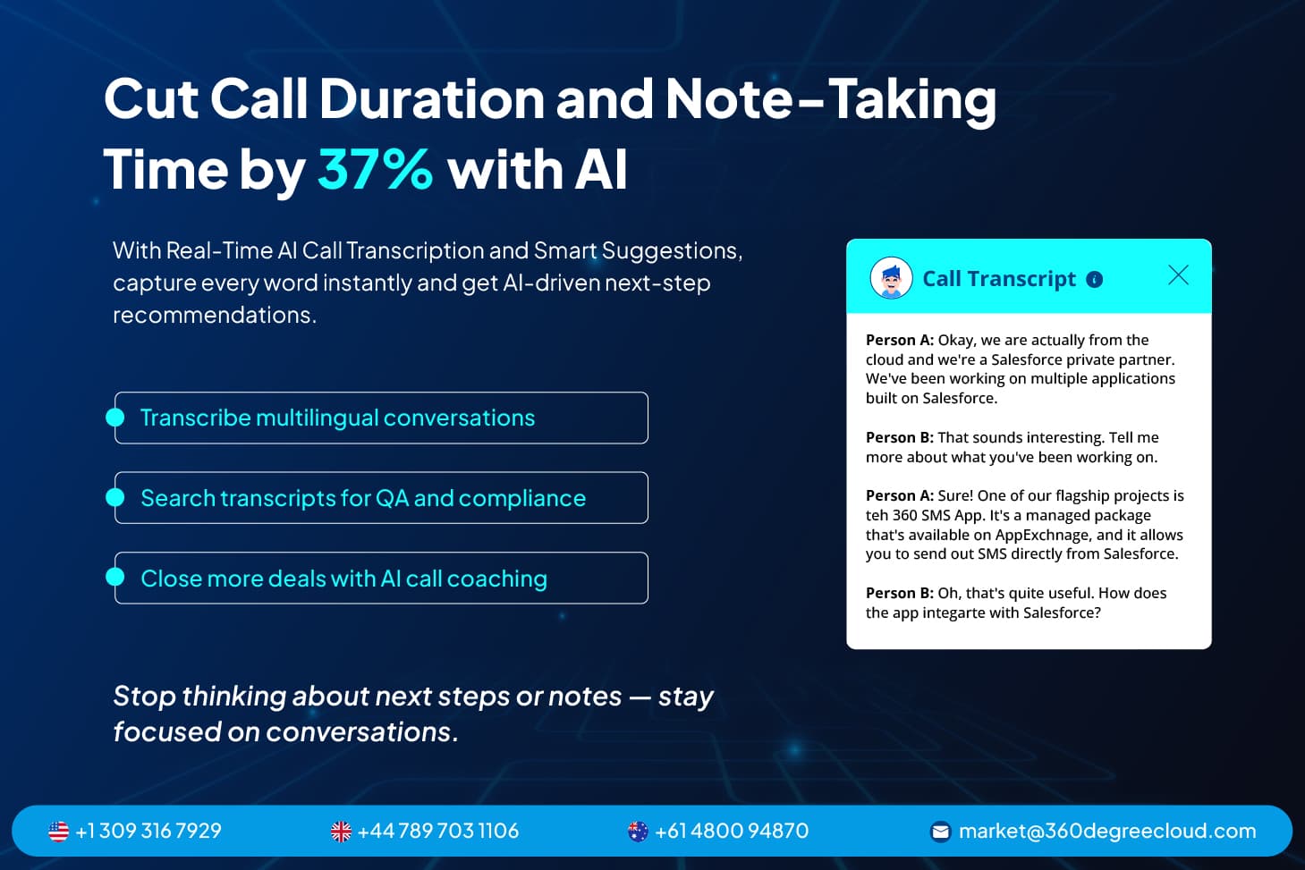 Cut call time by 37% with real-time AI transcription.