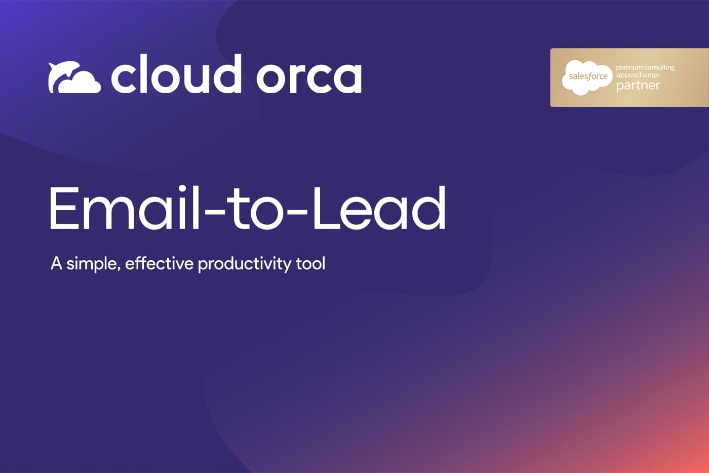 Email-to-Lead by Cloud Orca