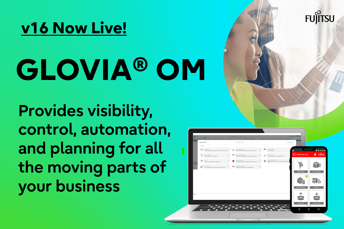 GLOVIA Enterprise Business Capabilities Solution