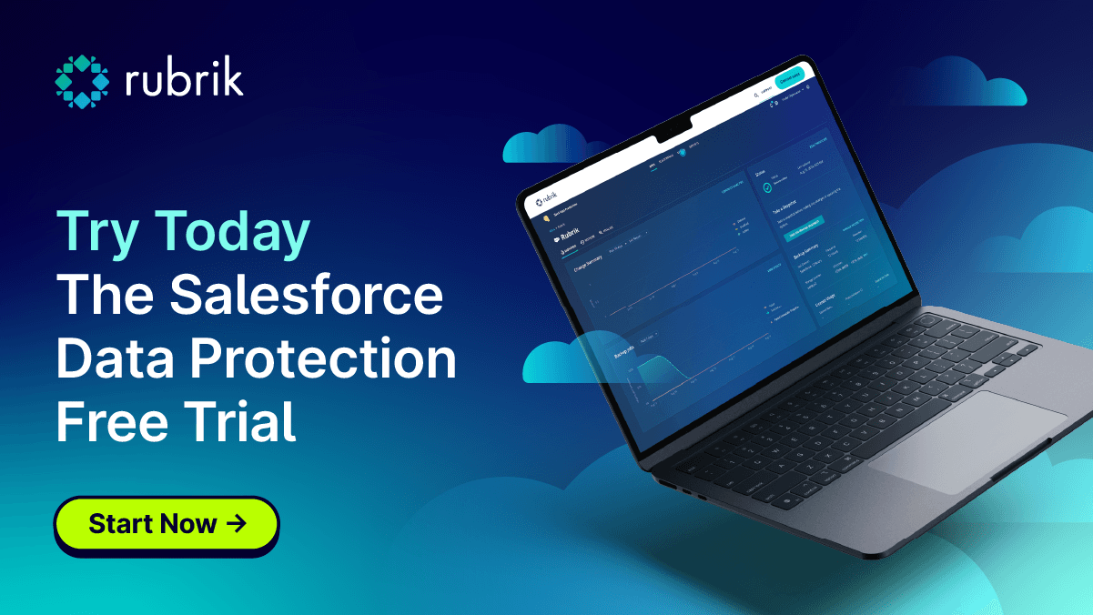 Visit https://go.rbrk.co/SFDCFreeTrial to start your 30-day free trial!