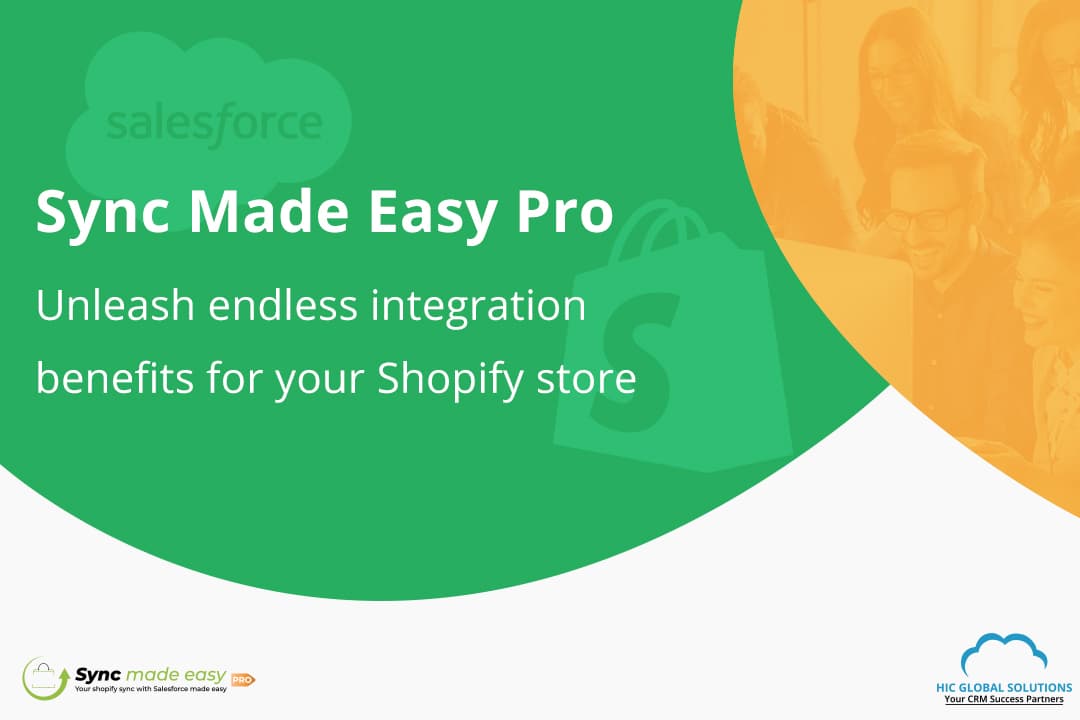 Unleashing the full potential of Shopify Store with Salesforce Integration