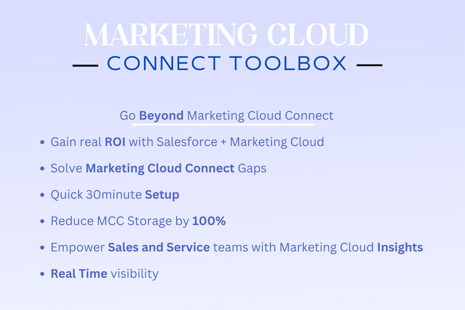Gain real ROI with Salesforce + Marketing Cloud