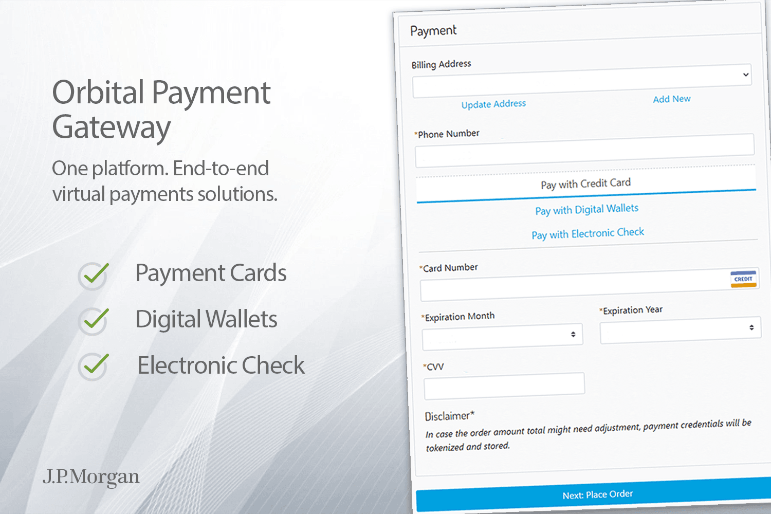 Payment Cards, Digital Wallet and Electronic Check Support