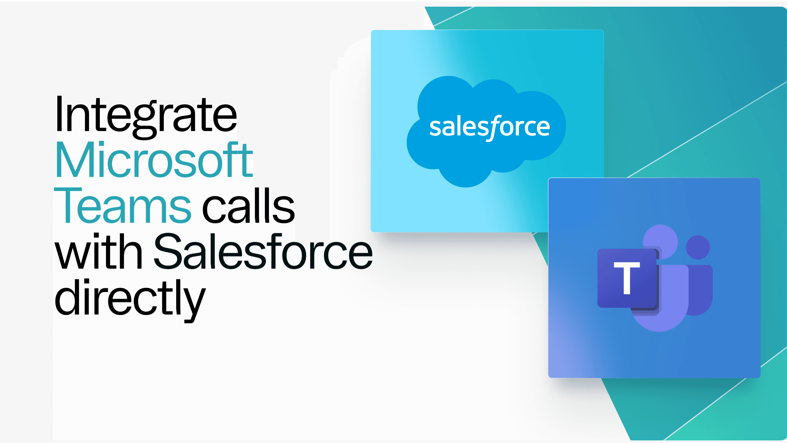 The Only Microsoft Teams Phone + Salesforce Integration