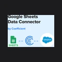 Coefficient: Google Sheets & Excel Salesforce Integration