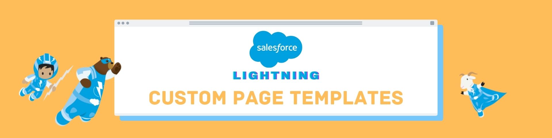 Salesforce Lightning Custom page template