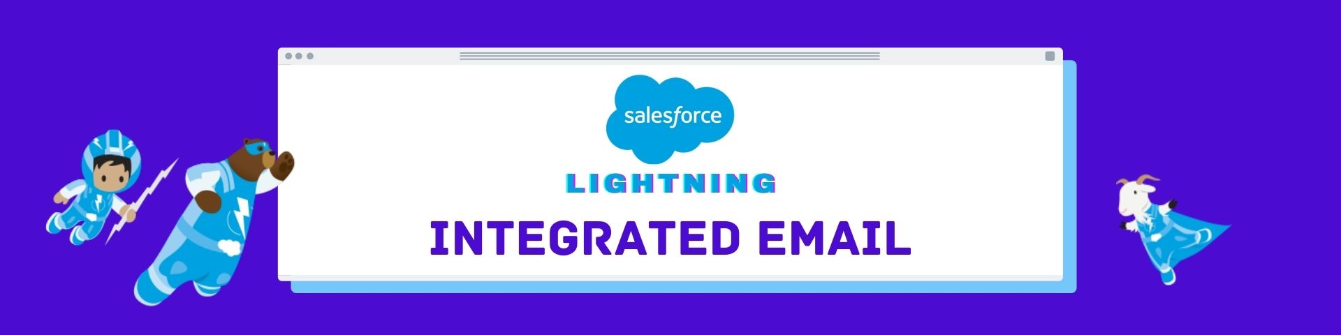 Salesforce Lightning Integrated email